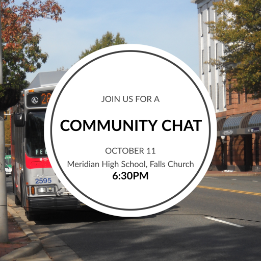 Notice of community chat of bus rapid transit project on October 11, 2022 at Meridian High School, Falls Church, VA. 6:30 p.m.